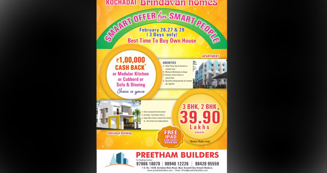 Brindavan Homes in “SMAART OFFER FOR SMART PEOPLE” Only are February 26, 27 & 28.