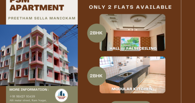 Ready to occupy Luxury 2BHK Flats @ PSM Apartment, Keelapanangadi, Madurai.